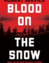 Blood on the snow