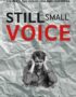 Still small voice