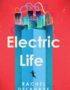 Electric life