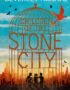 Children of the Stone City