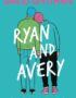 Ryan and Avery