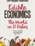 Edible economics