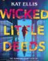 Wicked little deeds