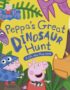 Peppa's great dinosaur hunt