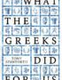 What the Greeks did for us