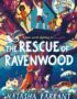 The rescue of Ravenwood