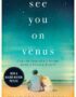 See you on Venus
