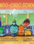 Choo-Choo School