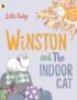 Winston and The Indoor Cat
