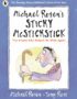 Michael Rosen's Sticky McStickstick