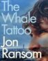 The whale tattoo