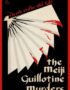 The Meiji Guillotine Murders