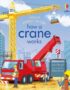 How a crane works