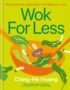 Wok for less