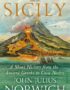 Sicily: A Short History, from the Greeks to Cosa Nostra