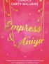 Empress & Aniya