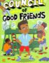 The council of good friends