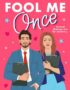 Fool me once