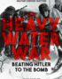The heavy water war