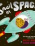 Snail in space