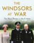 The Windsors at war