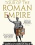 A grand tour of the Roman Empire by Marcus Sidonius Falx