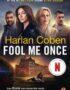 Fool me once