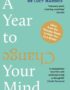 A year to change your mind
