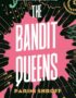 The bandit queens