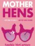 Mother hens