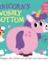 Unicorn's wobbly bottom