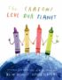 The Crayons love our planet