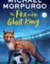 The fox and the ghost king