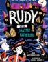 Rudy and the Ghastly Gathering