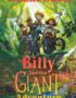 Billy and the giant adventure