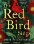The red bird sings