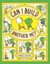 Class 2: Can You Build me Another One?