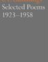 Selected Poems 1923-1958