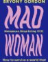 Mad woman