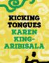Kicking tongues