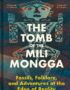 The tomb of the mili mongga