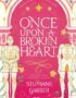Once upon a broken heart