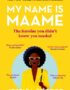 My name is Maame