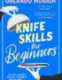 Knife skills for beginners