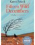 Fifteen wild Decembers