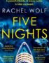Five nights