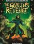 The goblin's revenge