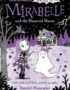 Mirabelle and the haunted house