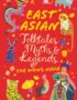 East Asian folktales, myths and legends