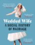 Wedded wife